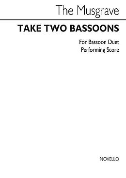 Thea Musgrave Notenblätter Take two Bassoons