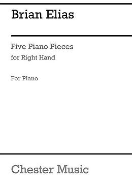 Brian Elias Notenblätter 5 Piano Pieces for the right hand