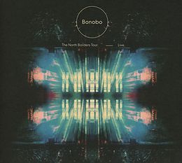 Bonobo CD The North Borders Tour - Live