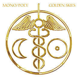 Mono/Poly LP+Download Golden Skies (lp+mp3)