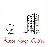 Roses Kings Castles Vinyl Roses Kings Castles