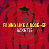 Roxette Vinyl Fading Like A Rose-ep