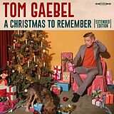 Tom Gaebel CD A Christmas To Remember(extended Edition)