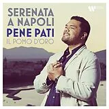 Pene/Il pomo d'oro/D'Ales Pati CD Serenata A Napoli
