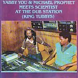 Yabby You & Michael Prophet CD Meets Scientist At The Dub Sta (2022 Repress)