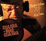 Eliades Ochoa CD Guajira Mas Guajira