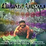 Ambient Amazon CD Ambient Amazon