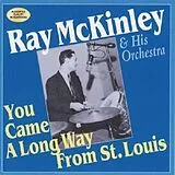 Ray McKinley CD You Came A Long Way From St Louis