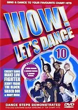 Wow! Lets Dance Vol 10 (2006 Edition) DVD