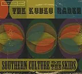 Southern Culture On The Skids CD Kudzu Ranch