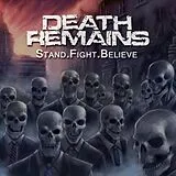 Death Remains CD Stand.Fight.Believe