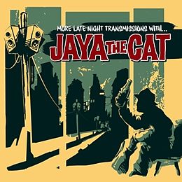 Jaya The Cat CD More Late Night Transmissions With... (reissue)