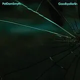 Pat Dam Smyth Single (analog) Goodbye Berlin Ep