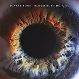 Sunset Sons Vinyl Blood Rush Deja Vu