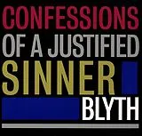 Blyth Vinyl Confessions Of A Justified Sinner