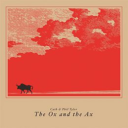 Cath & Phil Tyler Vinyl The Ox And The Ax