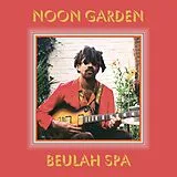 Noon Garden LP (analog) Beulah Spa (black Vinyl)