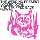 The Wedding Present LP (analog) Locked Down & Stripped Back Volume Two (ltd Pink L