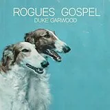 Duke Garwood LP (analog) Rogues Gospel