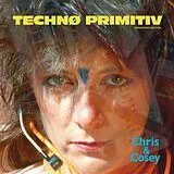 Chris & Cosey LP (analog) Techno Primitive (blue Lp)
