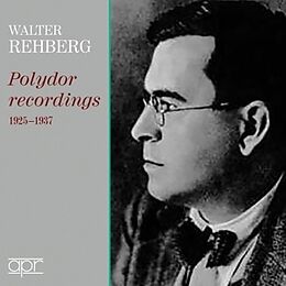 Rehberg,Walter CD Die Polydor Aufnahmen 1925-1937