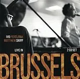 Ivo/Shipp,Matthew Perelman CD Live In Brussels