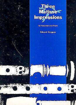 Edward Gregson Notenblätter 3 Matisse impressions for