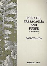 Gordon Percival Septimus Jacob Notenblätter Prelude, Passacaglia and Fugue