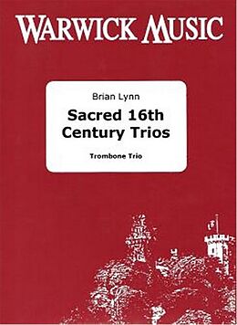  Notenblätter Sacred 16th Century Trios for 3 trombones
