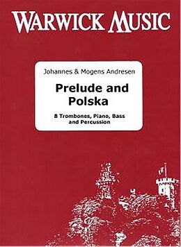 Johannes Andresen Notenblätter Prelude and Polska for 8 trombones