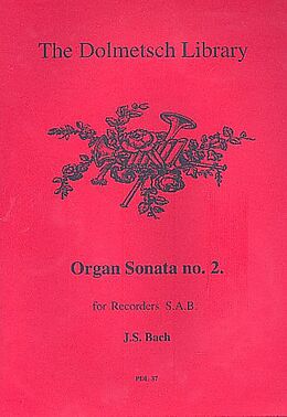 Johann Sebastian Bach Notenblätter Organ Sonata No.2
