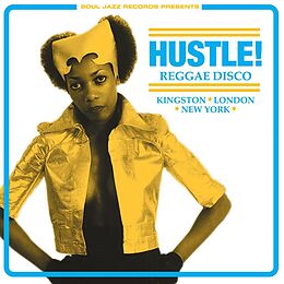 Hustle! Vinyl Reggae Disco: Kingston, London, New York