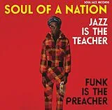 Soul Of A Nation Vinyl Soul Of A Nation: Jazz Is The Teacher, Funk Is The