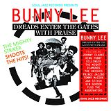 Bunny Lee Vinyl Dreads Enter The Gates With Praise