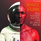 Space Funk Vinyl Afro Futurist Electro Funk In Space 1976-84