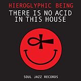 Hieroglyphic Being Vinyl There Is No Acid In This House