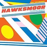 Hawksmoor LP (analog) Telepathic Heights