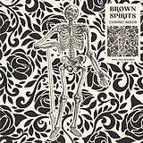 Brown Spirits Vinyl Cosmic Seeds