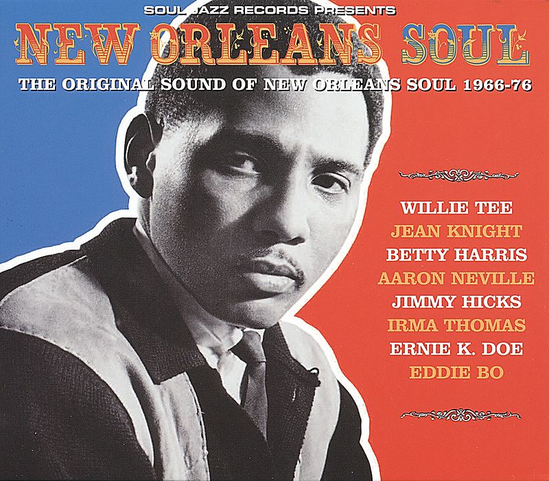 The Original Sound Of New Orleans Soul 60-76