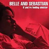 Belle & Sebastian LP (Vinyl) If You'Re Feeling Sinister (Vinyl)
