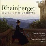 Thomas/Barbareschi,Pie Schrott CD Rheinberger - Complete Violin Sonatas