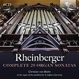 Christian von Blohn CD Rheinberger: Complete 20 Organ Sonatas