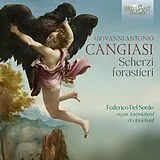 Federico Del Sordo CD Cangiasi: Scherzi Forastieri