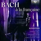 Olivier Penin CD Bach A La Francaise
