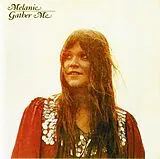 Melanie CD Gather Me