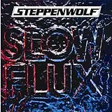 Steppenwolf CD Slow Flux