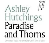 Ashley Hutchings LP (Vinyl) Paradise And Thorns (Vinyl)