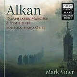 Mark Viner CD Alkan - Op. 39