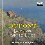 Giuseppe Taccogna CD Dupont: La Maison Dans Les Dunes