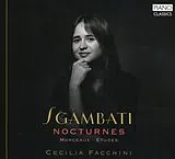 Cecilia Facchini CD Sgambati: Nocturnes,Morceaux,Etudes